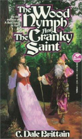 Cover for Wood Nymph and the Cranky Saint