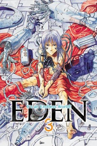 Cover for Eden: It's An Endless World! Volume 3 (Eden: It's an Endless World!)