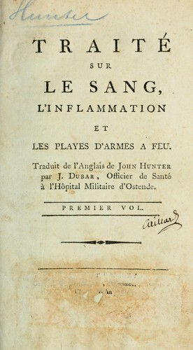 Cover for Traité sur le sang, inflammation, et les playes d'armes a feu