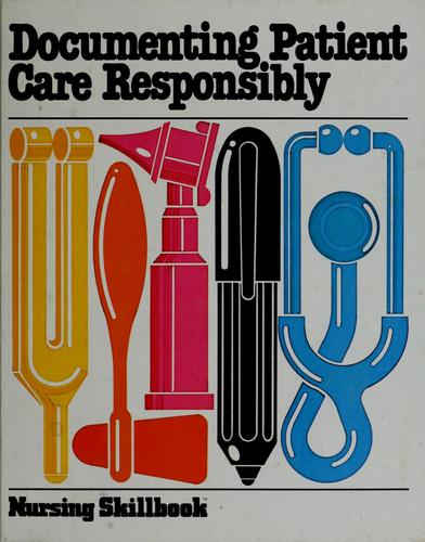 Cover for Documenting patient care responsibly