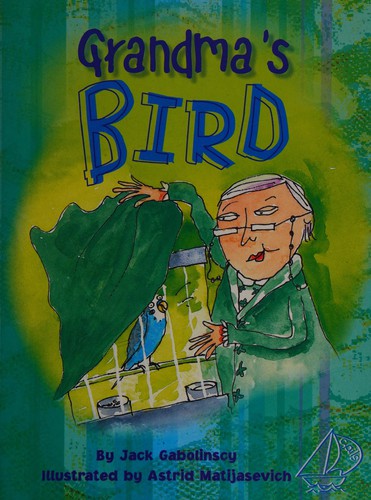 Cover for Grandma's bird