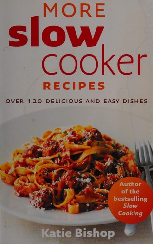 Cover for More slow cooker recipes