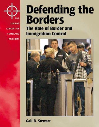 Cover for The Lucent Library of Homeland Security - Defending the Borders