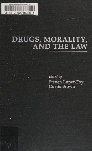 Cover for Drugs, morality, and the law