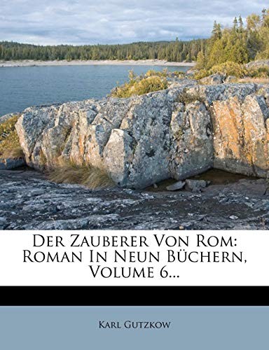 Cover for Der Zauberer Von Rom: Roman In Neun Büchern, Volume 6... (German Edition)