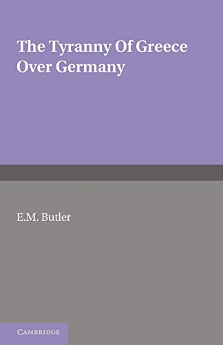 Cover for The Tyranny of Greece Over Germany