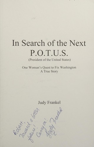 Cover for In search of the next P.O.T.U.S. (President of the United States)