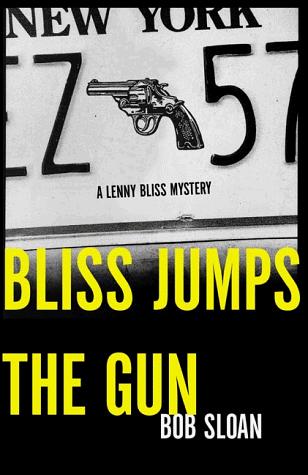 Cover for Bliss jumps the gun