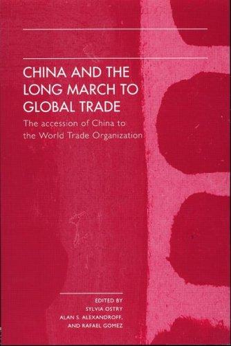 Cover for China and the Long March to Global Trade