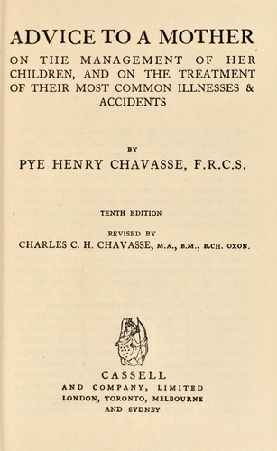 Cover for Advice to a mother on the management of her children, and on the treatment of their most common illnesses & accidents