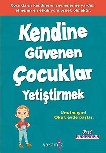 Cover for Kendine Guvenen Cocuklar Yetistirmek