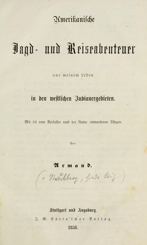 Cover for Amerikanische Jagd- und Reiseabenteuer aus meinem Leben in den westlichen Indianergebieten