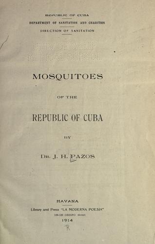 Cover for Mosquitoes of the Republic of Cuba