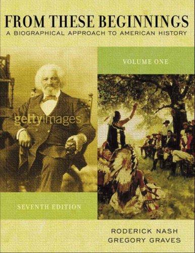 Cover for From These Beginnings, Volume I (7th Edition)