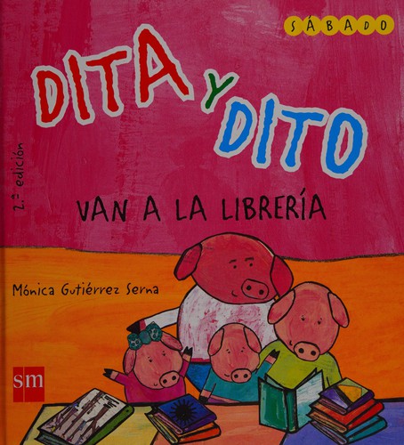 Cover for Dita Y Dito Van a La Libreria/ Dita and Dito Go to the Library