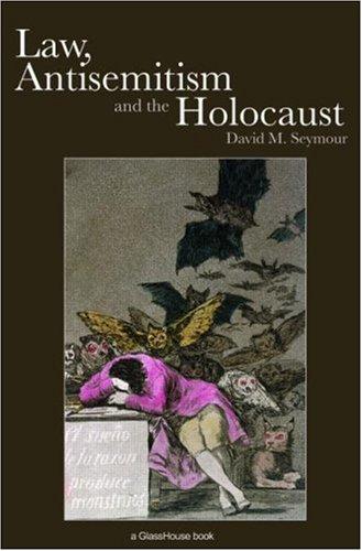 Cover for Law, Antisemitism and the Holocaust