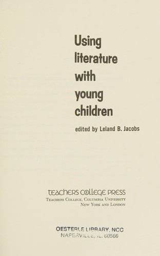 Cover for Using literature with young children.