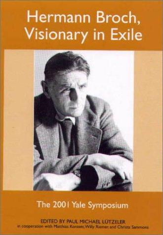 Cover for Hermann Broch, visionary in exile