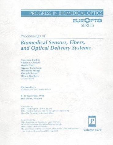 Cover for Biomedical Sensors, Fibers and Optical Delivery Systems (Progress in Biomedical Optics Series)