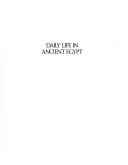 Cover for The Horizon book of daily life in ancient Egypt