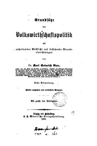 Cover for Grundsätze der Volkswirthschaftspolitik: Mit anhaltender Rü cksicht auf bestehende ...