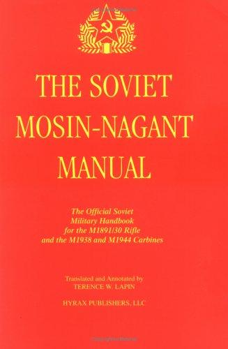 Cover for The Soviet Mosin-Nagant Manual