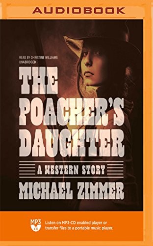 Cover for Poacher's Daughter, The