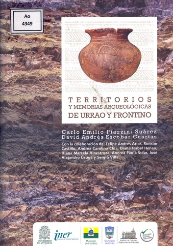 Cover for Territorios y memorias arqueológicas de Urrao y Frontino