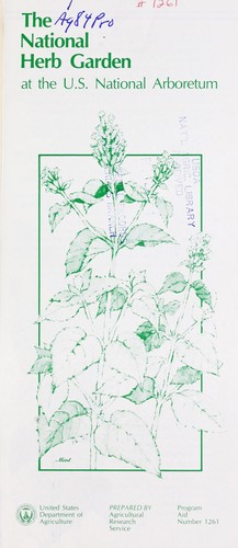 Cover for The National herb garden at the U.S. National Arboretum