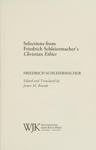 Cover for Selections from Friedrich Schleiermacher's Chrisitian ethics