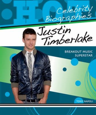 Cover for Justin Timberlake Breakout Music Superstar