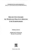 Cover for Rolnictwo polskie we wspólnej polityce rolnej Unii Europejskiej