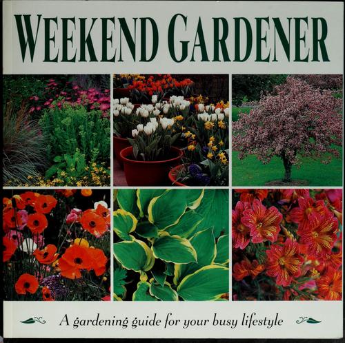 Cover for Weekend gardener