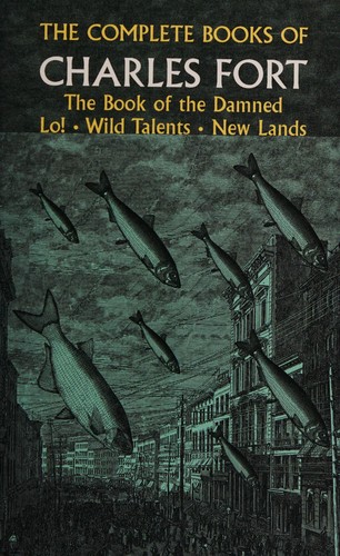 Cover for The complete books of Charles Fort