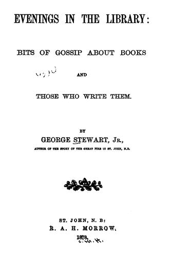 Cover for Evenings in the Library: Bits of Gossip about Books and Those who Write Them