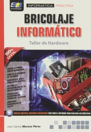 Cover for Bricolaje informático. Taller de Hardware
