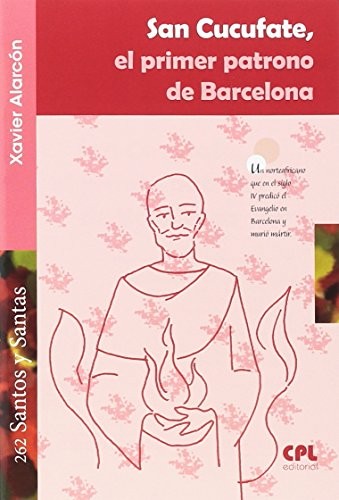 Cover for San Cucufate, el primer patrono de Barcelona