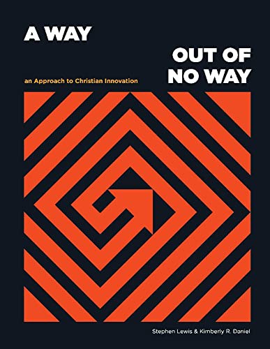 Cover for A Way Out of No Way