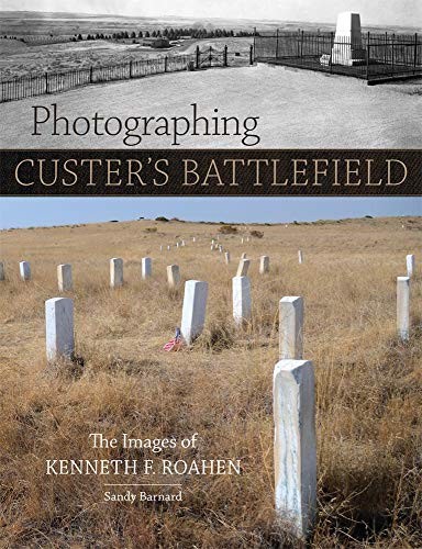 Cover for Photographing Custer's Battlefield