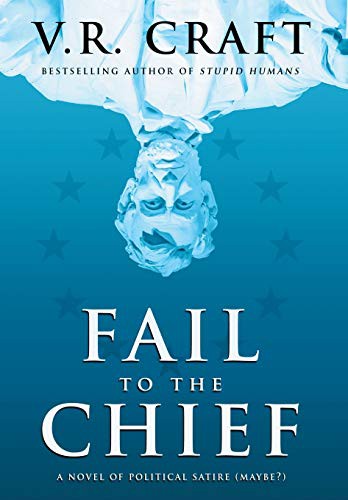 Cover for Fail to the Chief