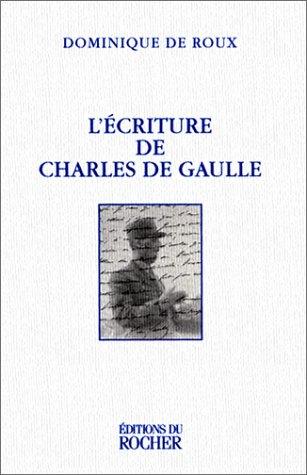 Cover for L'écriture de Charles de Gaulle