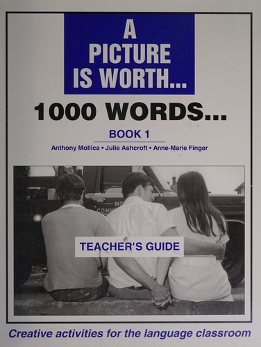Cover for A Picture is Worth 1000 Words Book 1 Teacher's Guide