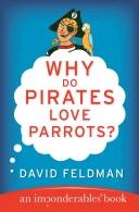 Cover for Why do pirates love parrots?