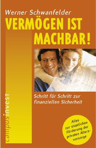 Cover for Vermögen ist machbar. Schritt für Schritt zur finanziellen Sicherheit.
