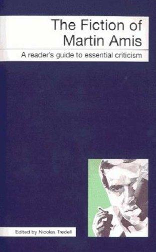 Cover for The Fiction of Martin Amis