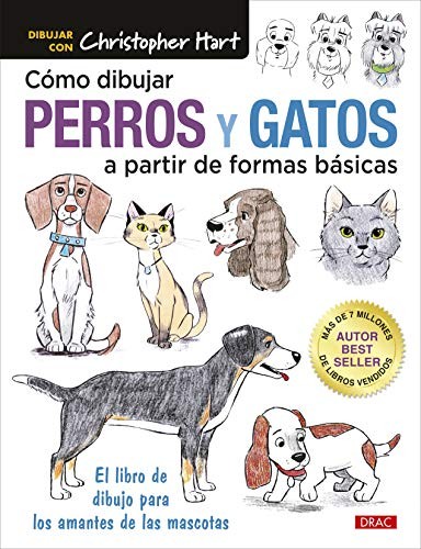 Cover for Cómo pintar perros y gatos a partir de formas básicas