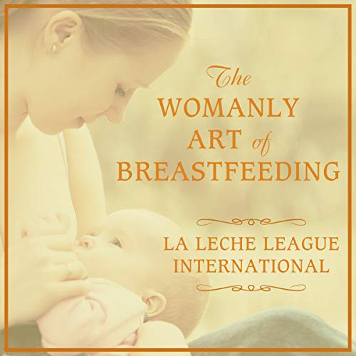 Cover for The Womanly Art of Breastfeeding