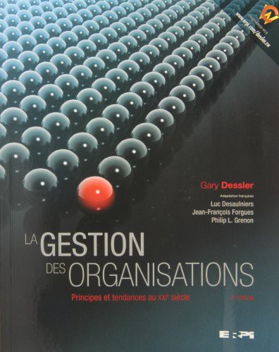 Cover for GESTIONS DES ORGANISATIONS - 2E EDTIONS + SIMULATIONS