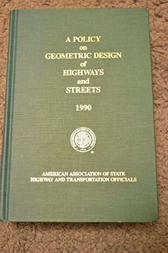 Cover for A policy on geometric design of highways and streets, 1990.