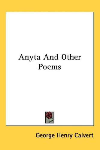 Cover for Anyta And Other Poems